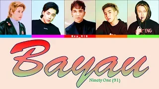 Ninety One (91) - 'Bayau' COLOR CODED Kazakh|Latin|English|Indo Lyrics Subtitle |By: Ren_918