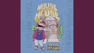 Mouse in the House (Alumni Remix)