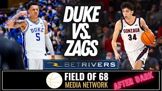 DUKE vs. GONZAGA INSTANT REACTION: So now who is the best team in college basketball? | Field of 68