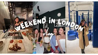 weekend in london | girls night, food, shopping