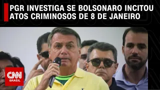 PGR investiga se Bolsonaro incitou os atos criminosos de 8 de janeiro | CNN ARENA