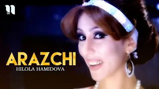 Hilola Hamidova -  Arazchi (Official Music Video)
