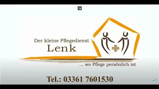 Der kleine Pflegedienst Lenk GmbH | Unternehmensfilm