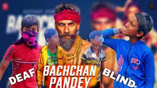 bachchan pandey Movie Bangla Dubbed| Blind Bachchan Pandey Movie| Akshay kumar Blind | Bangla comedy