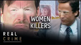 No Woman Is Safe From These Monsters: Women Killers | Greatest Crimes Of All Time | Real Crime