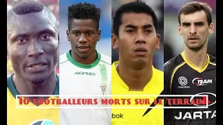 10 FOOTBALLEURS MORT EN PLEIN MATCH - DavidFaitDesTops