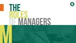 The Roles of Managers