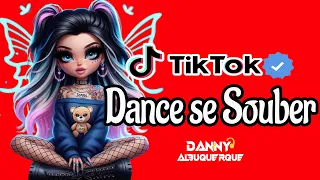 Dance se souber~ {TikTok} - 2024 💥