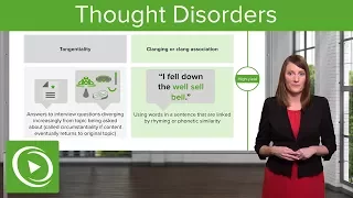 Thought Disorders: Different Types & Diagnoses  – Psychiatry | Lecturio