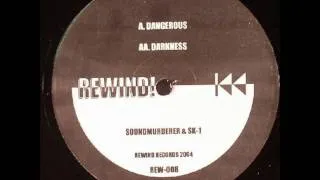 Soundmurderer & SK-1 - Dangerous