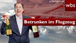 Betrunken im #Flugzeug: darf mich Airline rauswerfen? | Rechtsanwalt Christian Solmecke