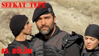 Şefkat Tepe - 85. Bölüm | FULL HD