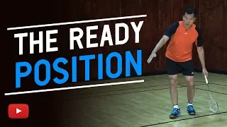 Badminton Tips - The Ready Position - Coach Andy Chong