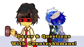 ||Dares and questions w/ CH||GL2||Countryhumans||