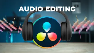 How I Get PERFECT AUDIO in DaVinci Resolve 18 | Fairlight Audio Editing Tutorial