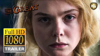 THE GREAT Official Trailer HD (2020) Elle Fanning, Nicholas Hoult, HULU Series