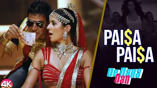 Paisa Paisa -Official Video Song  |De Dana Dan |Akshay Kumar & Katrina Kaif | Ishtar Music