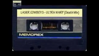 Laser Cowboys - Ultra Warp (Death Mix) 1984