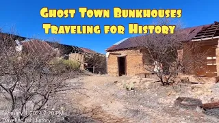 Ghost Town Lodging for Single Men:  Let's Look Inside BOTH!