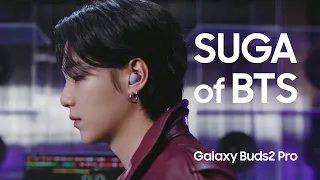 Galaxy Buds2 Pro: Recommended by the Pros - BTS SUGA | Samsung