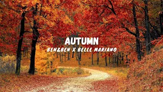 Ben&Ben x Belle Mariano | Autumn - Lyrics Video