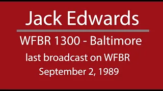 Jack Edwards - WFBR 1300 - Baltimore, MD. - September 2, 1989