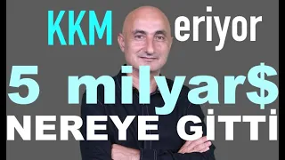 Kur korumalıdan çıkan 5 milyar dolar nereye gitti?