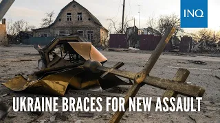 Ukraine braces for new assault