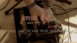 Jennah Bell covers Jimmy Cox - Nobody Knows When You're Down and Out | Buzzsession