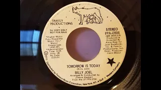 "A-Side: Tomorrow Is Today" - Tomorrow Is Today / Everybody Loves You Now Promo Single (1972)