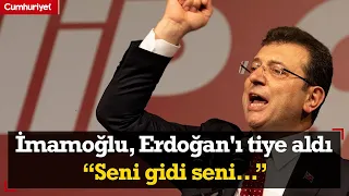 İmamoğlu'ndan 'son seçimim' diyen Erdoğan'a: 'Tehditten lütfene geldi, seni gidi seni...'