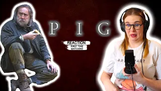 PIG (2021) MOVIE REACTION! FIRST TIME WATCHING!