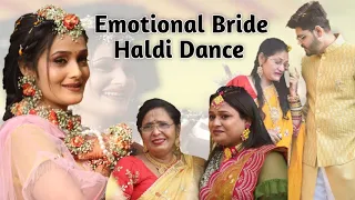 Emotional Haldi Ceremony Dance by Bride for her Family..💛