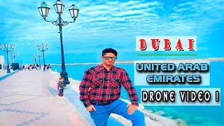 Dubai, United Arab Emirates by drone