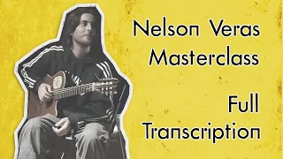 Nelson Veras - Amsterdam Masterclass - Full transcription