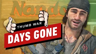 Days Gone - Rating EVERYTHING (Thumb War)