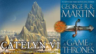 The Mirrored Symbolism of the Vale: Catelyn VI Ice and Fire Read-Along
