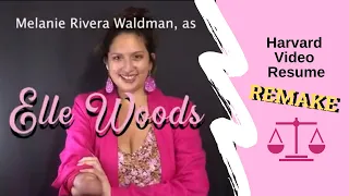 REMAKE Elle Woods Harvard Video Resume from Legally Blonde