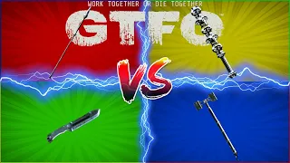 4 Weapons, But Only 1 Can Be King! Or Perhaps...? - GTFO Melee Weapon Guide