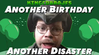 Another Birthday, Another Disaster - Deleted 32nd Birthday Stream