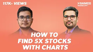 How to Find 5X Stocks with Charts | Identify 5x Stocks | 2 साल में 5 गुना तक बढ़नेवाले Stocks ढूंढे