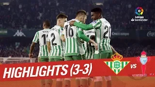 Highlights Real Betis vs RC Celta (3-3)