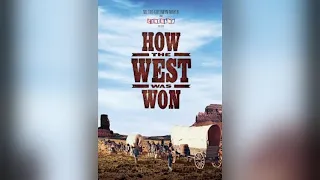 How The West Was Won (1963 Western) Modern Teaser - Trailer HD