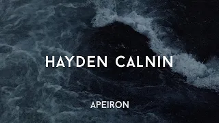 Hayden Calnin - Unfortunate Love, I felt Warm with You - APEIRON Mix