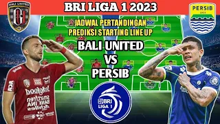 LIVE 🔴 Bali united vs Persib Bandung ❗ prediksi starting line up liga 1 2023 pekan ke 23