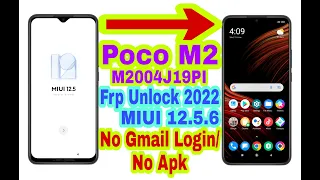 Poco M2 MIUI 12.5.6 Frp Bypass Without Pc || New Trick 2022 || Bypass Google Account 100% Working