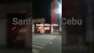 Santo Niño Cebu city.