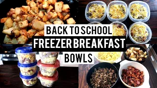 BACK TO SCHOOL FREEZER BREAKFAST BOWLS