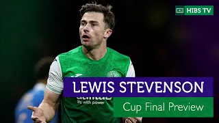 'Cup Wins Mean Everything' - Lewis Stevenson | Hibernian vs Celtic | Premier Sports Cup Final