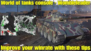 World of Tanks console - These tips can  improve your winrate.